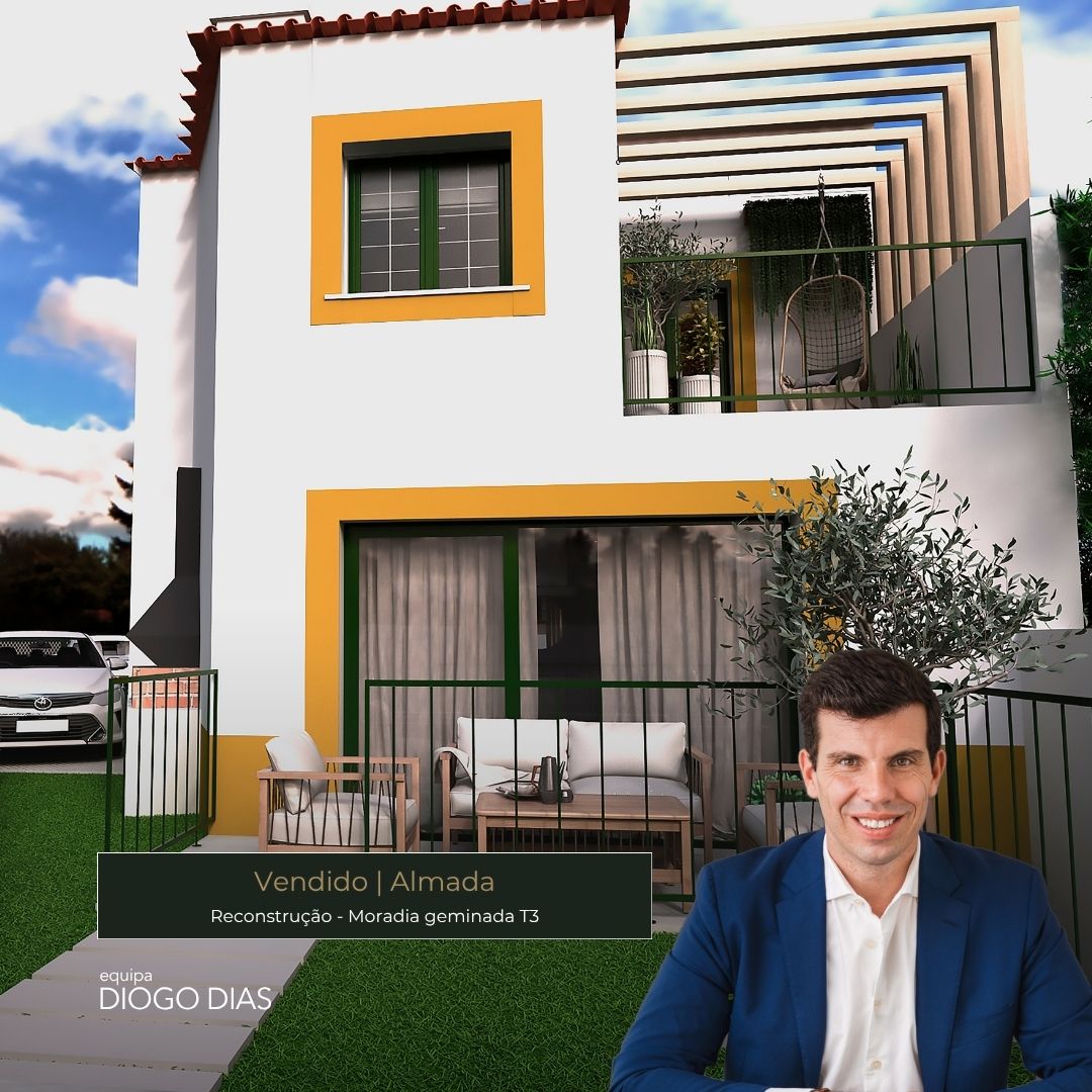 Imóvel vendido — Moradia, T3, Almada — Equipa Diogo Dias